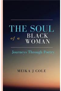 Soul of A Black Woman