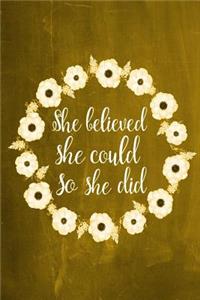 Chalkboard Journal - She Believed She Could So She Did (Yellow)