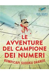 Le avventure del campione dei numeri Rompicapi Sudoku grande