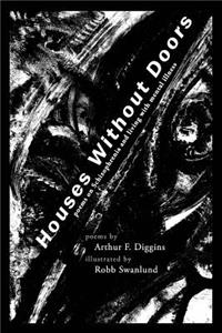Houses without Doors