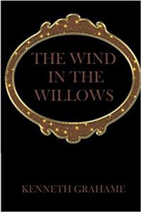 The Wind in the Willows