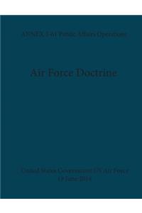 Air Force Doctrine ANNEX 3-61 Public Affairs Operations 19 June 2014