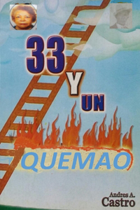 33 Y Un Quema'o