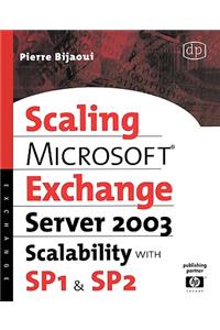 Microsoft(r) Exchange Server 2003 Scalability with Sp1 and Sp2