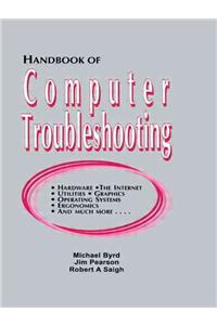 Handbook of Computer Troubleshooting