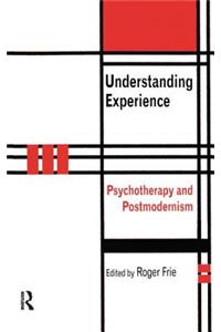 Understanding Experience