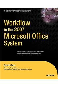 Workflow in the 2007 Microsoft Office System