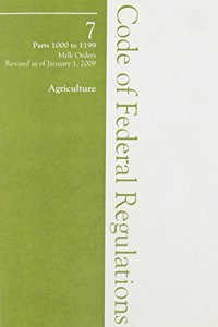2009 07 CFR 1000-1199 (Agricultural Marketing Service)