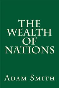 The Wealth of Nations