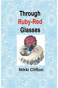 Through Ruby-Red Glasses