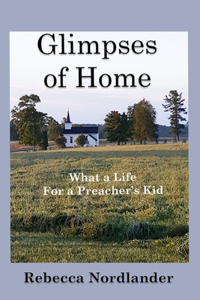 Glimpses of Home