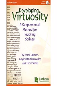 Developing Virtuosity Bk. 1 - Violin