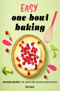 Easy One-Bowl Baking