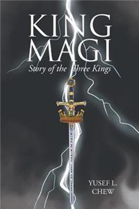 King Magi: Story of the Three Kings