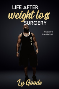 Life After Weight Loss Surgery