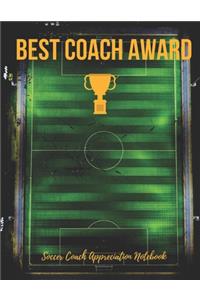 Soccer Coach Appreciation Notebook