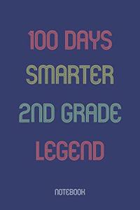 100 Days Smarter 2nd Grade Legend