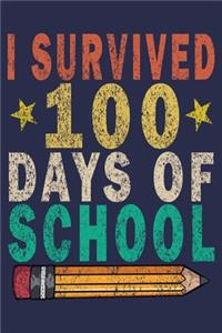 I Survived 100 Days Of School
