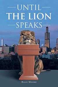 Until the Lion Speaks