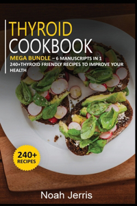 Thyroid Cookbook
