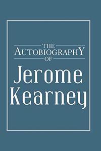 Autobiography of Jerome Kearney