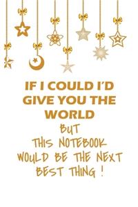If I could I'd give you the world merry christmas happy new year daily to do list gift notebook