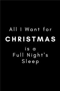 All I Want for Christmas is a Full Night's Sleep