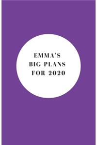 Emma's Big Plans For 2020 - Notebook/Journal/Diary - Personalised Girl/Women's Gift - Birthday/Party Bag Filler - 100 lined pages (Purple)