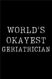 World's Okayest Geriatrician