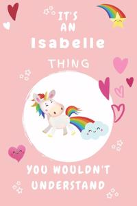 It's An Isabelle Thing You Wouldn't Understand