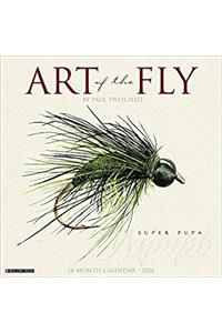 Art of the Fly 2018 Calendar