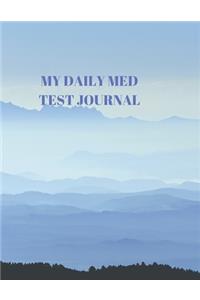 My Daily Med Test Journal