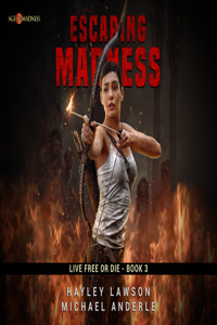 Escaping Madness