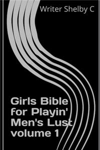 Girls Bible for Playin' Men's Lust