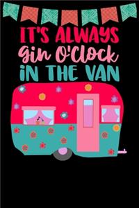 It's Always Gin O'clock In The Van