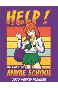 2020 Anime Weekly Planner dated with to do notes