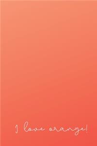 I Love Orange!
