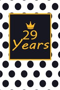 29 years