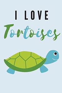 I love tortoises - Notebook