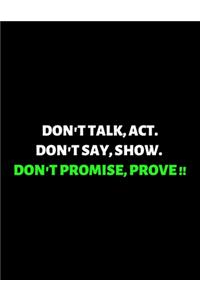 Don't Promise Prove