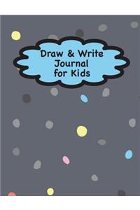Draw and Write Journal for Kids: Dots on Gray Journal Notebook Diary for Kids - Kindergarten Journal - 100 Pages (8.5 x 11)