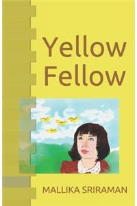 Yellow Fellow
