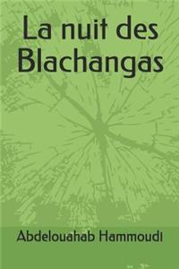 La Nuit Des Blachangas
