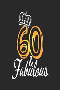 60 & Fabulous