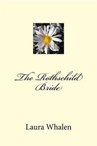 The Rothschild Bride