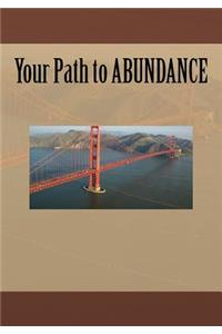 Your Path to ABUNDANCE