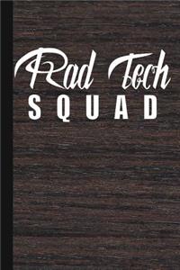 Rad Tech Squad