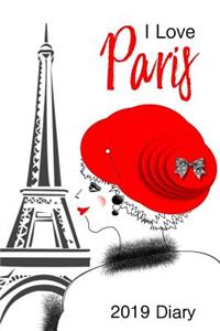 I Love Paris 2019 Diary