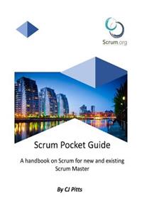 Scrum Master - A Pocket Guide