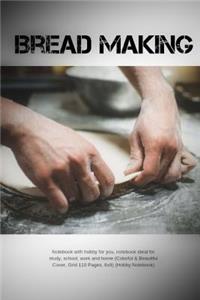 Bread Making
